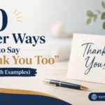 Other Ways to Say “Thank You Too”